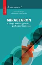Mirabegron w terapii nadreaktywności pęcherza moczowego - pdf