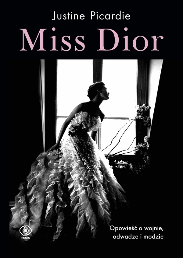 Miss Dior Opowieść o wojnie odwadze i modzie