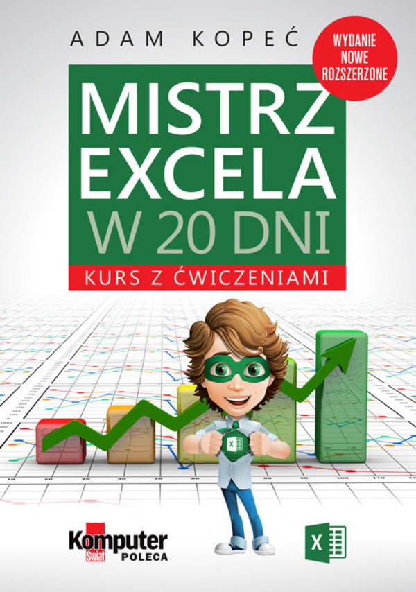 Mistrz Excela w 20 dni. Kurs z ćwiczeniami