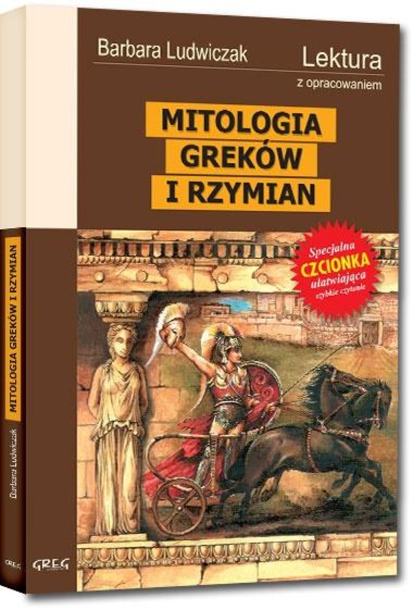 Mitologia Wierzenia Greków i Rzymian Lektura z opracowaniem i streszczeniem