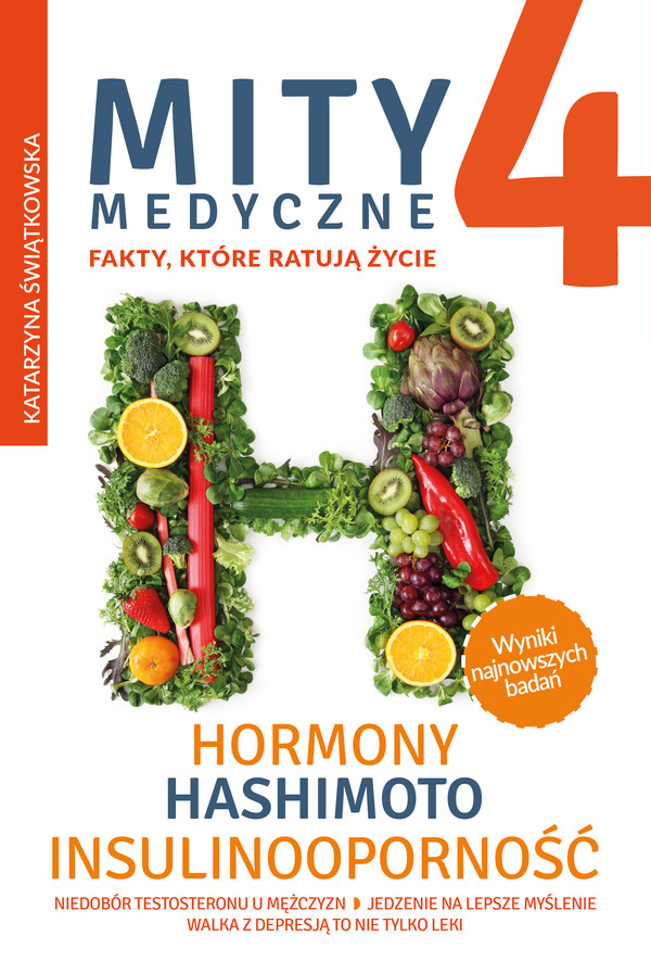 Mity medyczne 4. Hormony, Hashimoto, Insulinooporność - mobi, epub