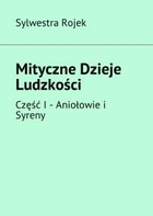 Mityczne Dzieje Ludzkości - mobi, epub Część I