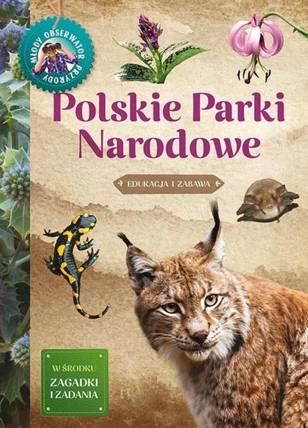 Młody Obserwator Przyrody Polskie Parki Narodowe