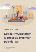 Okładka:Młodzi i wykształceni w procesie przemian polskiej wsi 