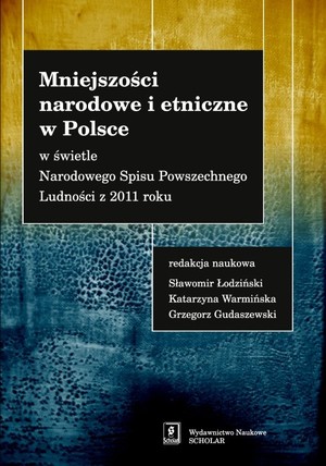 Mniejszości narodowe i etniczne w Polsce w świetle Narodowego Spisu Powszechnego Ludności w 2011 roku