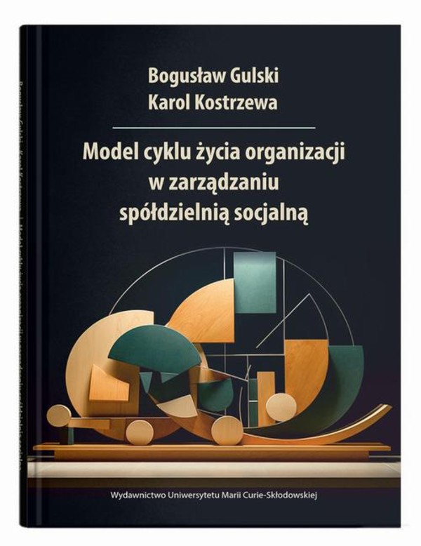 Model cyklu życia organizacji w zarządzaniu spółdzielnią socjalną - pdf