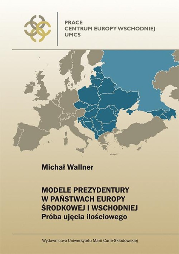 Modele prezydentury w państwach Europy Środkowej i Wschodniej - pdf