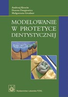 Modelowanie w protetyce dentystycznej - mobi, epub