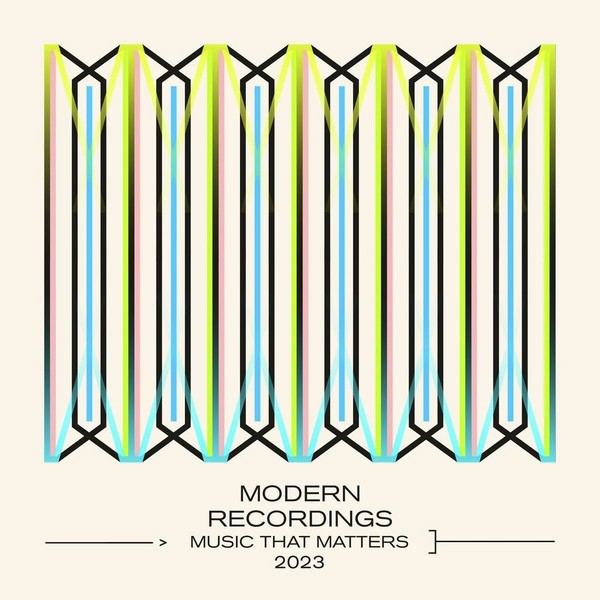 Modern Recordings: Music That Matters 2023