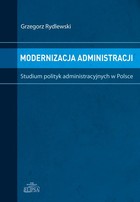 Modernizacja administracji - pdf Studium polityk administracyjnych w Polsce