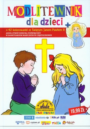 Modlitewnik dla dzieci + 42 kolorowanki ze Świętym Janem Pawłem II