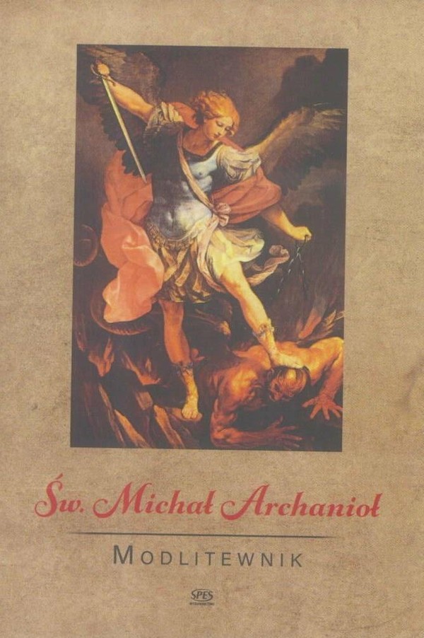 Święty Michał Archanioł Modlitewnik