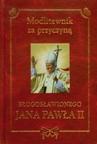 Modlitewnik za przyczyną Błogosławionego Jana Pawła II (czerwona)