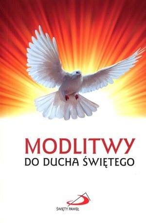 Modlitwy do Ducha Świętego