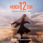 Moich 12 żon - Audiobook mp3