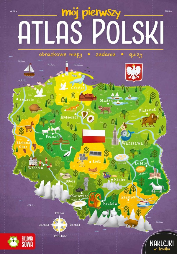 Mój pierwszy atlas Polski Mój pierwszy atlas