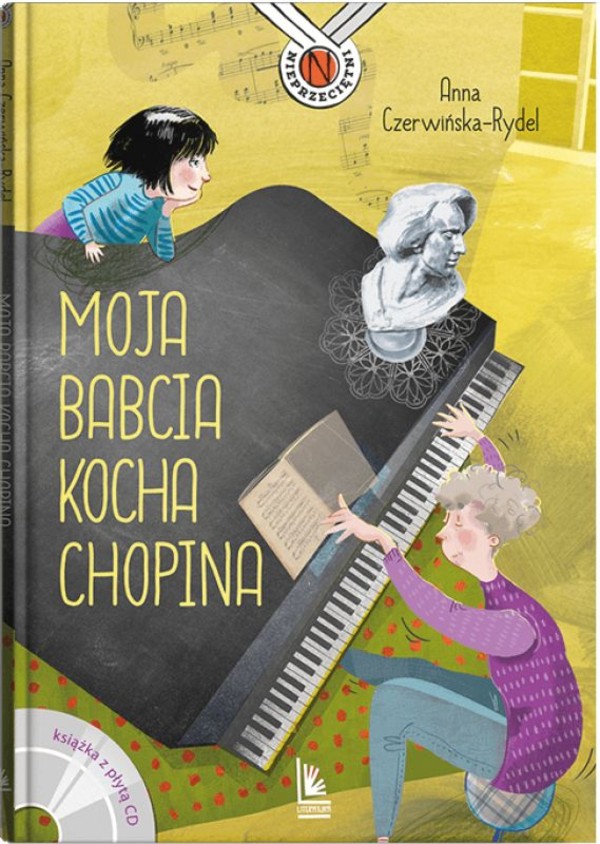 Moja babcia kocha Chopina Nieprzeciętni