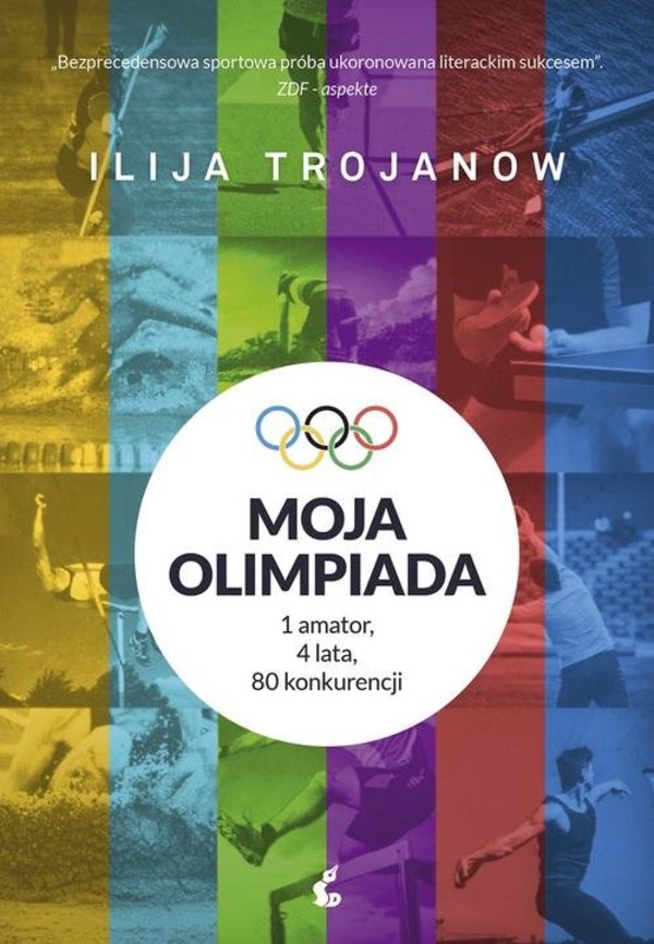 Moja olimpiada 1 amator, 4 lata, 80 konkurencji