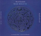 Moje bieguny Dziennik z wypraw 1990-1998 Audiobook CD Audio