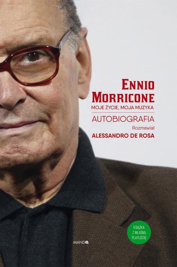 Moje życie, moja muzyka. Autobiografia Ennio Moriccone - epub
