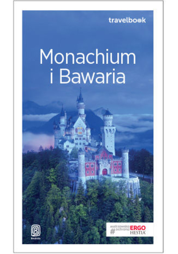 Monachium i Bawaria. Travelbook. Wydanie 2 - mobi, epub, pdf