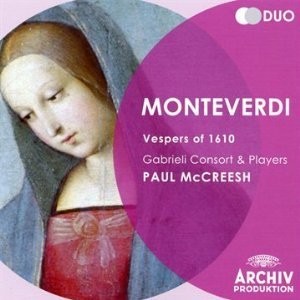 Monteverdi: Vespers Of 1610