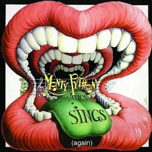 Monty Python Sings - Again (Deluxe Edition)