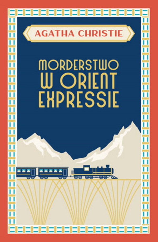 Morderstwo w Orient Expressie Herkules Poirot Tom 9