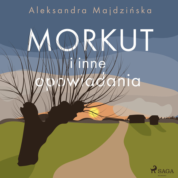 Morkut i inne opowiadania - Audiobook mp3