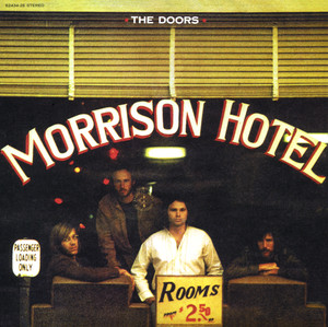 Morrison Hotel 40th Anniversary Mix