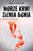 Morze krwi, ziemia ognia