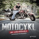Motocykl po czterdziestce (zamiast kochanki) - Audiobook mp3
