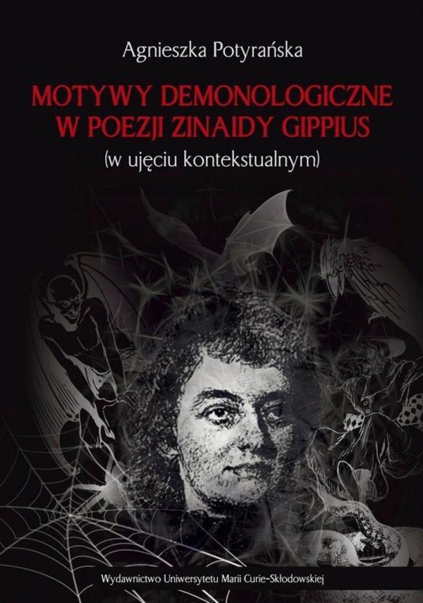 Motywy demonologiczne w poezji Zinaidy Gippius (w ujęciu kontekstualnym)