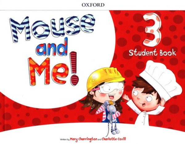 Mouse and Me 3. Student`s Book Podręcznik + Student website Pack