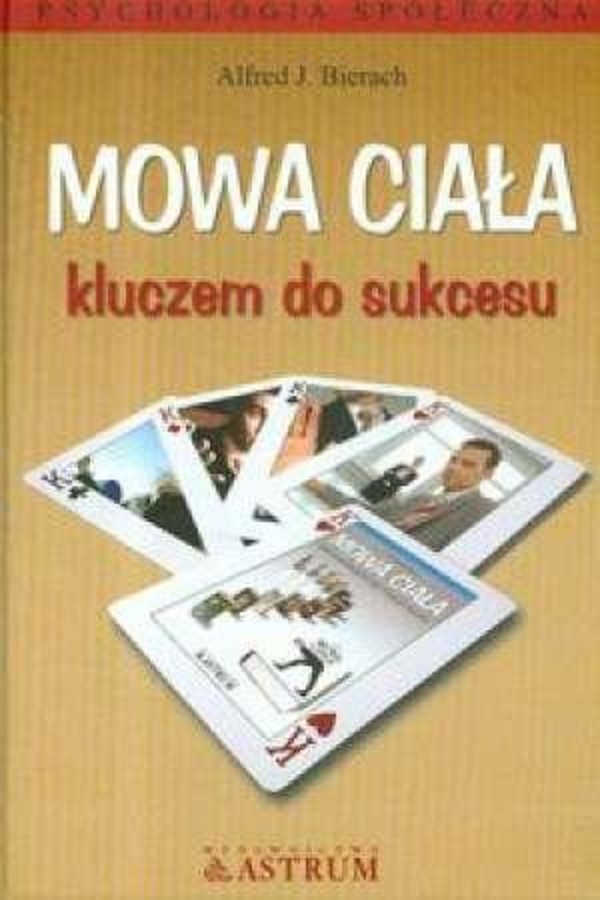 Mowa ciała kluczem do sukcesu (twarda)