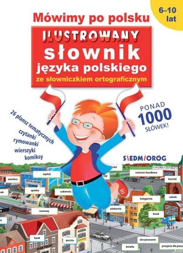 Mówimy po polsku Ilustrowany słownik języka...