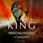 Mroczna Połowa - Audiobook mp3