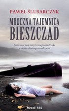 Mroczna tajemnica Bieszczad - Audiobook mp3