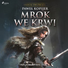 Mrok we krwi - Audiobook mp3