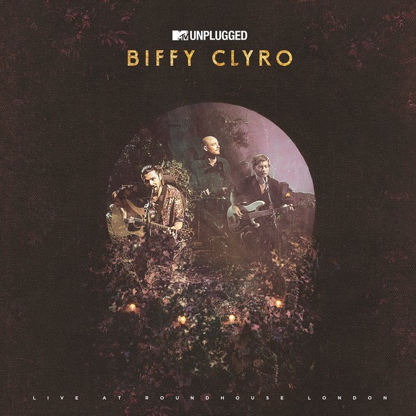 MTV Unplugged: Biffy Clyro Live At Roundhouse, London