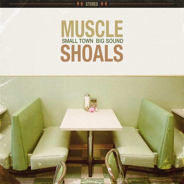 Muscle Shoals: Small Town Big Sound (vinyl)