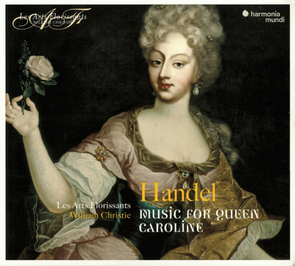 Music For Queen Caroline Les Arts Florissants