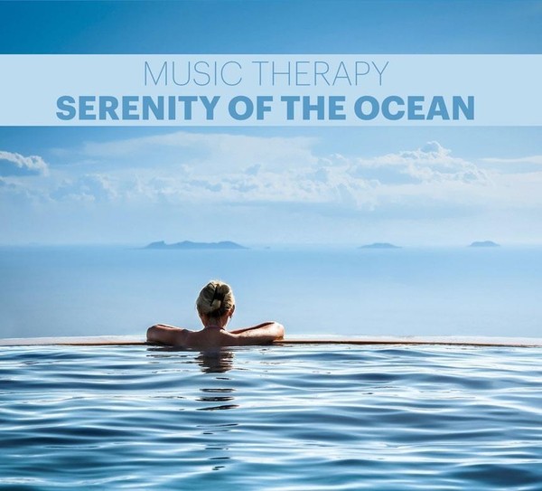 Music Therapy - Serenity of the Ocean