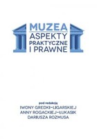 Muzea Aspekty praktyczne i prawne - pdf