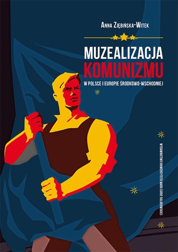 Muzealizacja komunizmu w Polsce i Europie Środkowo-Wschodniej - pdf
