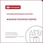 Muzeum Fryderyka Chopina Szlakiem warszawskich zabytków