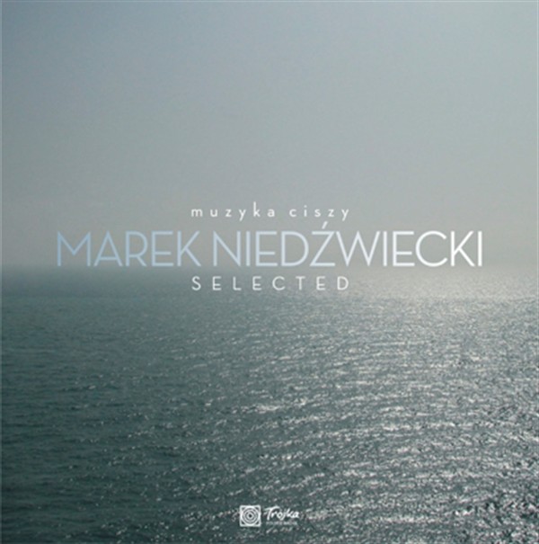 Muzyka ciszy (vinyl) Marek Niedźwiecki Selected