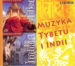 Muzyka Tybetu i Indii