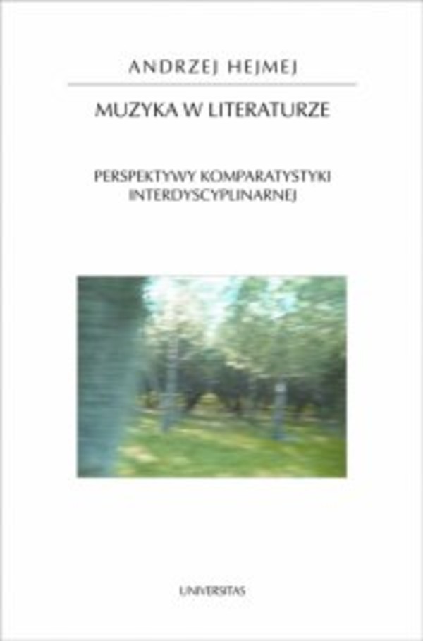 Muzyka w literaturze. Perspektywy komparatystyki interdyscyplinarnej - pdf