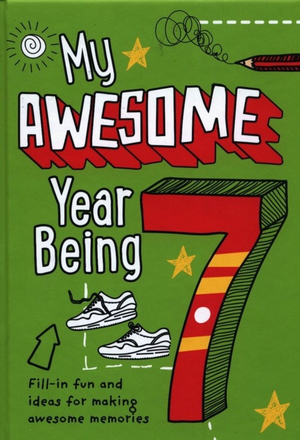 My Awesome Year Being 7